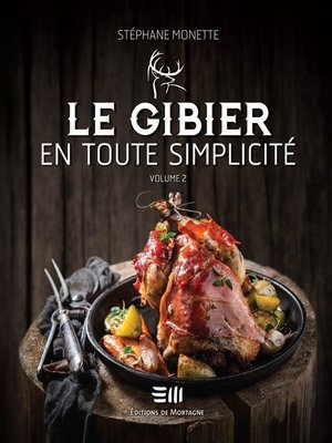 cover image of Le gibier en toute simplicité 02